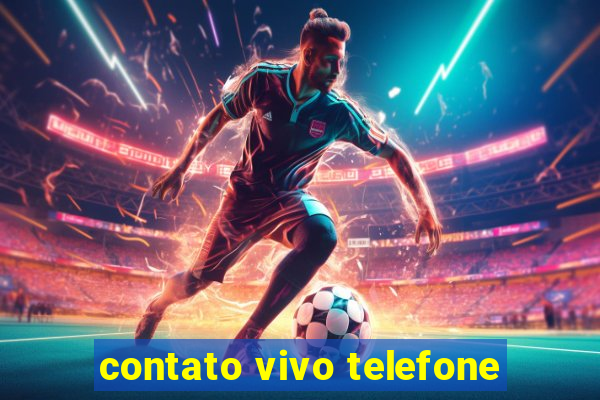 contato vivo telefone